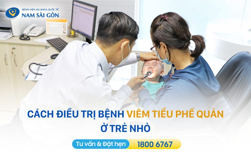 bệnh viêm tiểu phế quản Cách điều trị bệnh viêm tiểu phế quản ở trẻ em