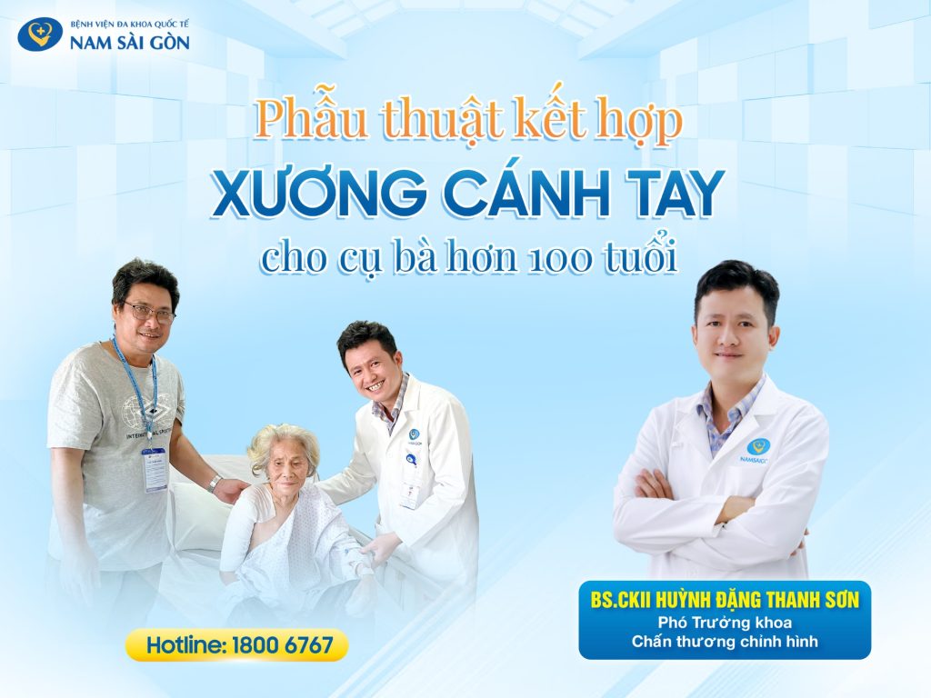 PHẪU THUẬT KẾT HỢP XƯƠNG CÁNH TAY CHO CỤ BÀ HƠN 100 TUỔI 3 ket hop xuong canh tay 01