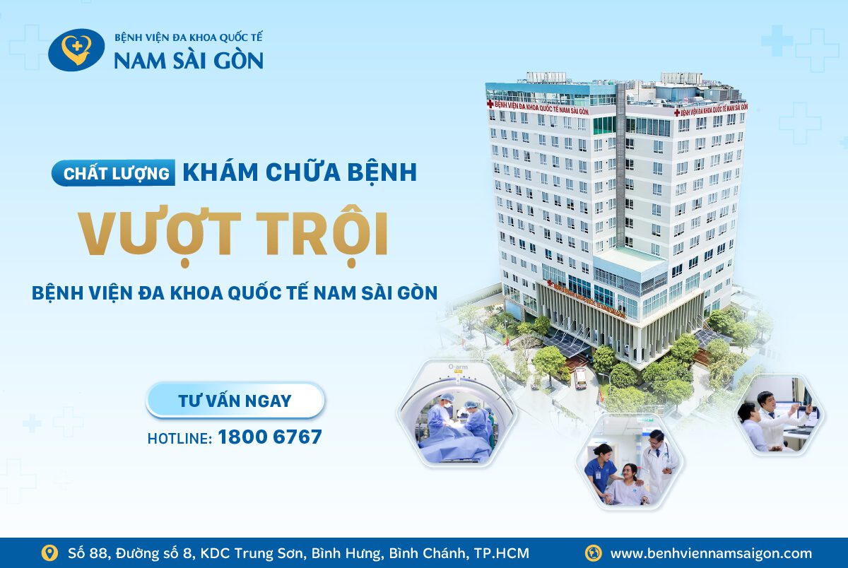 ĐIỀU GÌ TẠO NÊN CHẤT LƯỢNG KHÁM CHỮA BỆNH VƯỢT TRỘI CỦA BỆNH VIỆN ĐA KHOA QUỐC TẾ NAM SÀI GÒN?