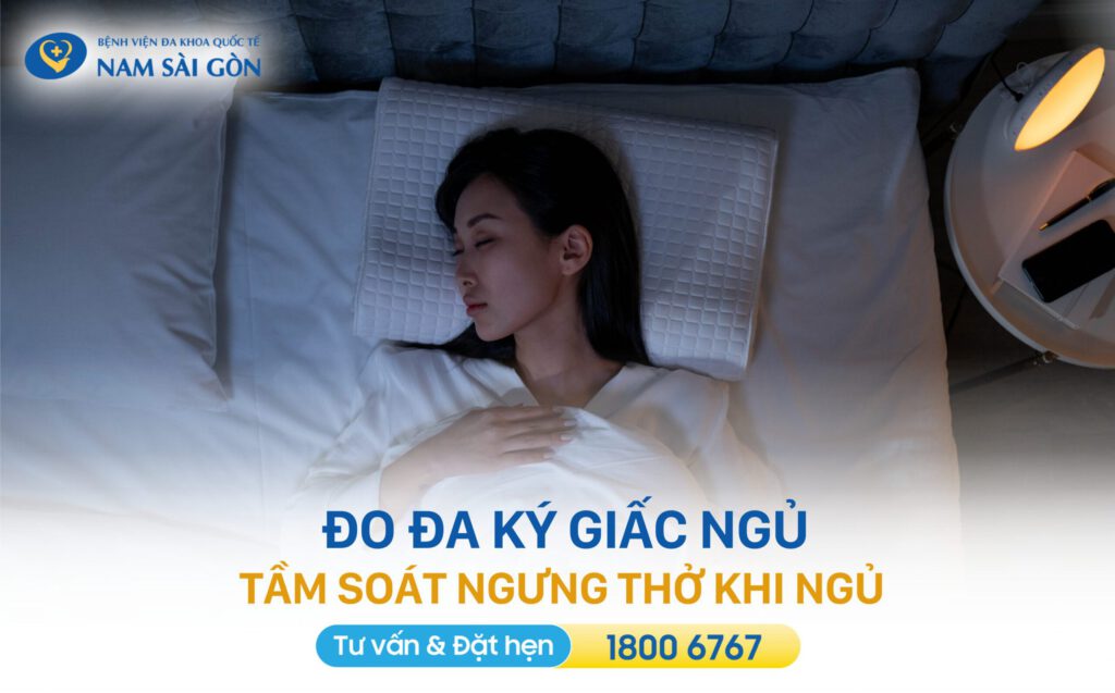 đo đa ký giấc ngủ kiểm tra ngưng thở khi ngủ