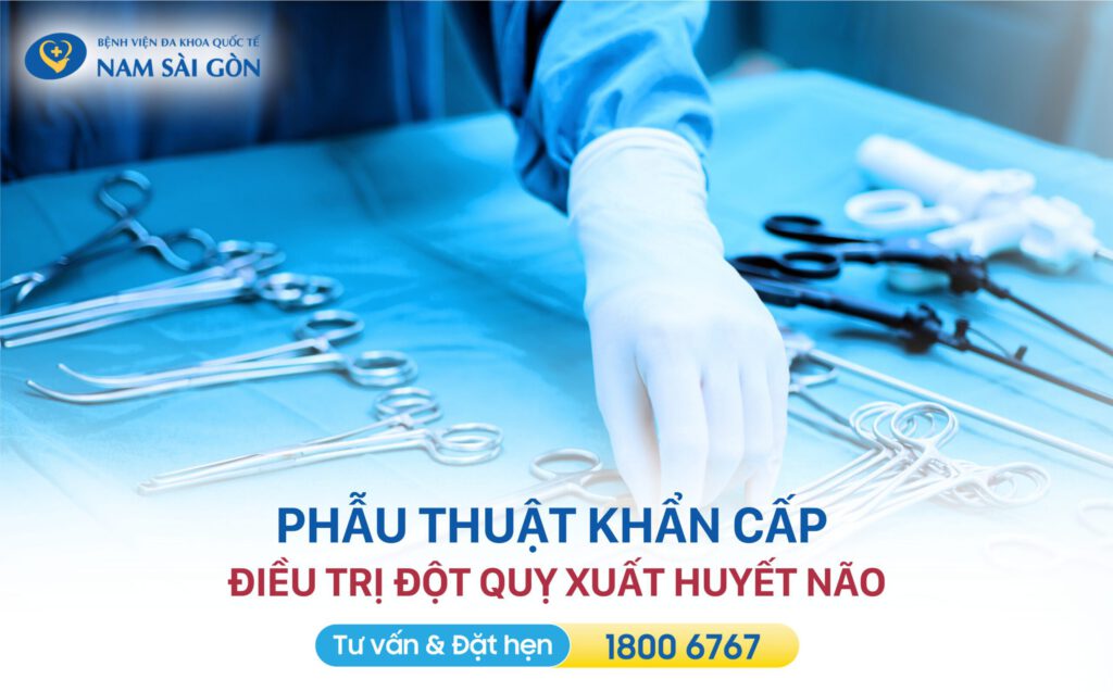 ĐIỀU TRỊ ĐỘT QUỴ VÀ CÁCH XỬ TRÍ BAN ĐẦU 6 phẫu thuật khẩn cấp điều trị đột quỵ xuất huyết não