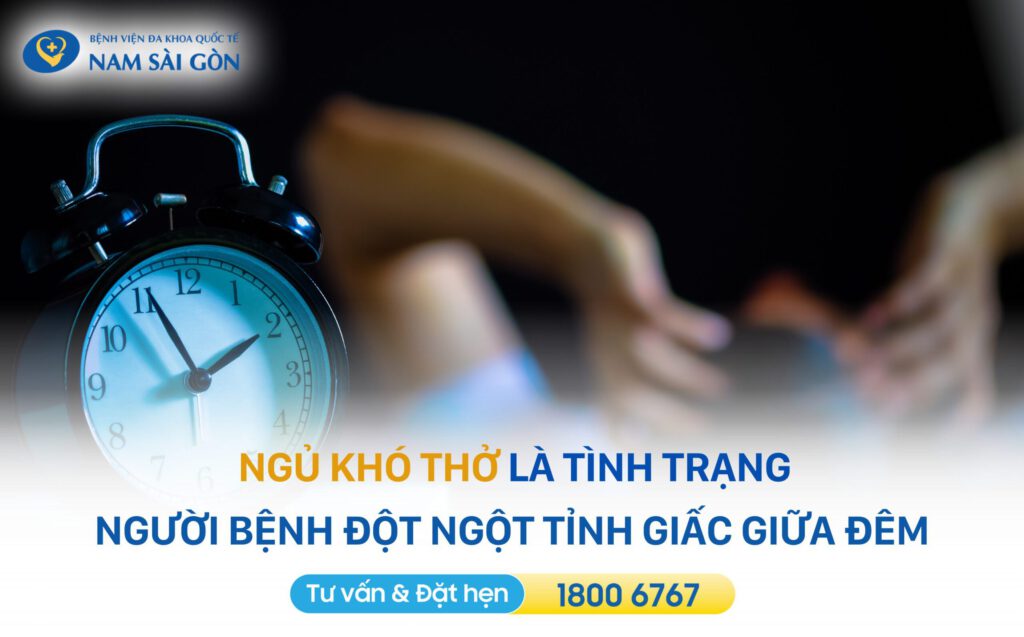 Ngủ khó thở là bệnh gì