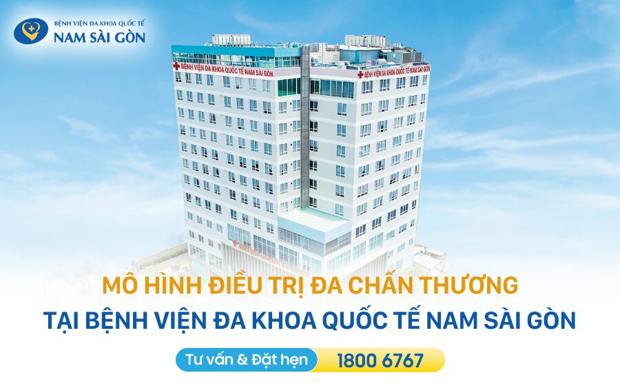 mo hinh dieu tri da chan thuong tai benh vien da khoa quoc te nam sai gon