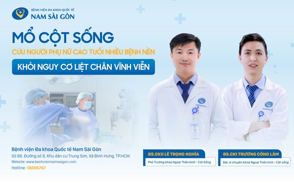 MỔ CỘT SỐNG CỨU NGƯỜI PHỤ NỮ CAO TUỔI NHIỀU BỆNH NỀN KHỎI NGUY CƠ LIỆT CHÂN VĨNH VIỄN 5 2025 11 07 Website H1 Ca benh MO COT SONG CUU NGUOI PHU NU CAO TUOI NHIEU BENH NEN KHOI NGUY CO LIE