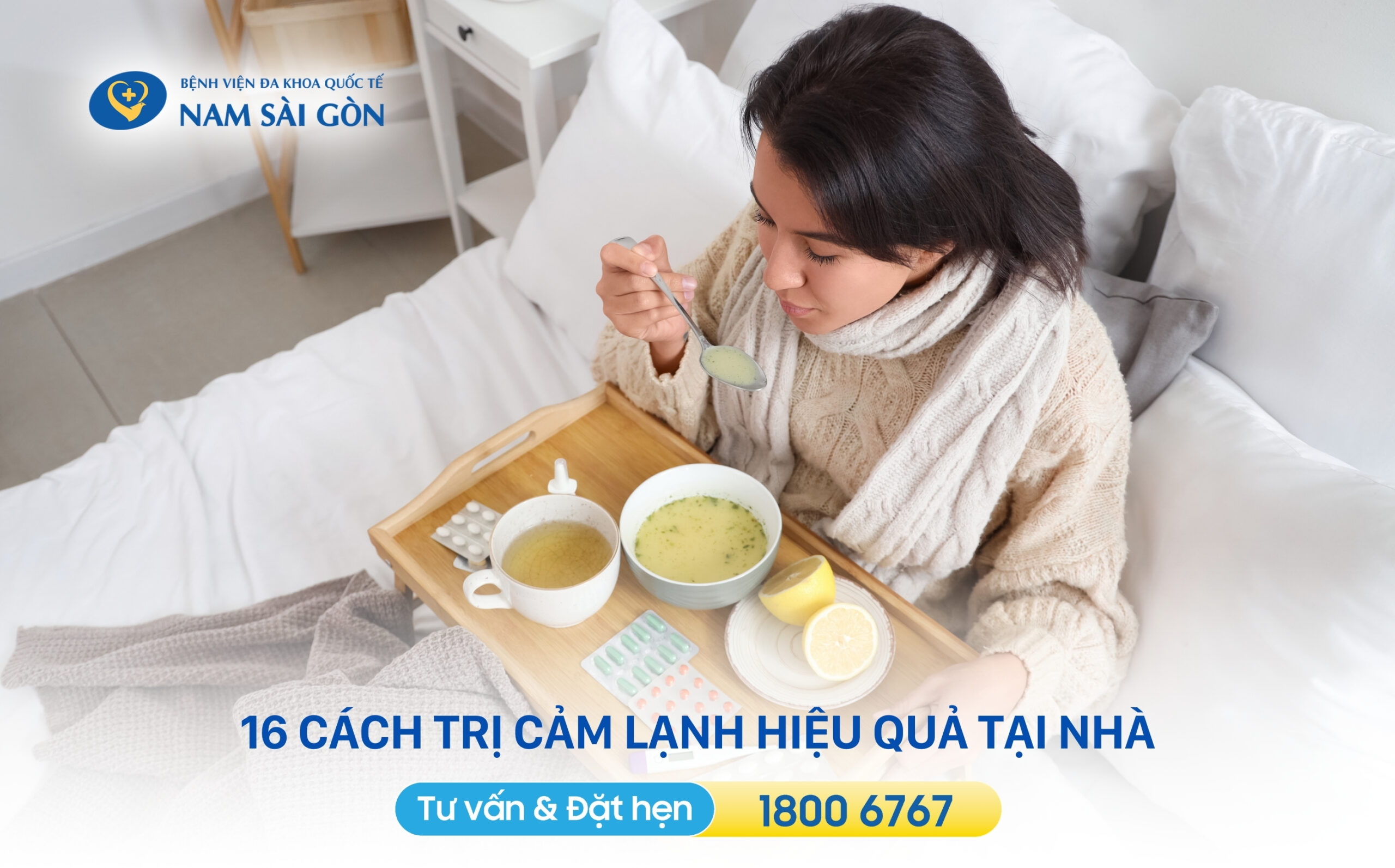 16 CÁCH TRỊ CẢM LẠNH HIỆU QUẢ TẠI NHÀ
