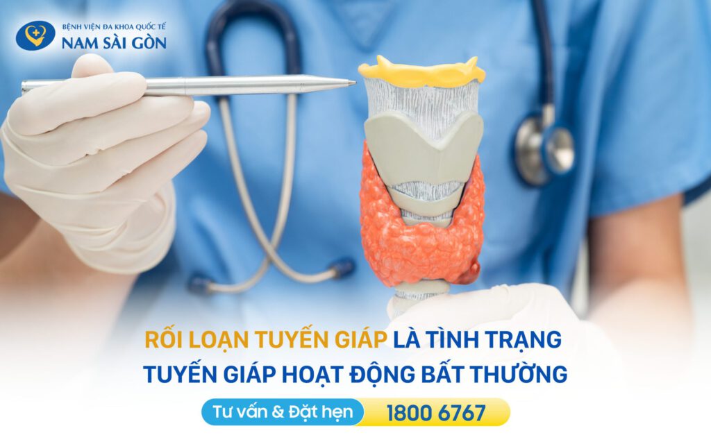 RỐI LOẠN TUYẾN GIÁP - NGUYÊN NHÂN, DẤU HIỆU VÀ CÁCH ĐIỀU TRỊ 2 rối loạn tuyến giáp là gì
