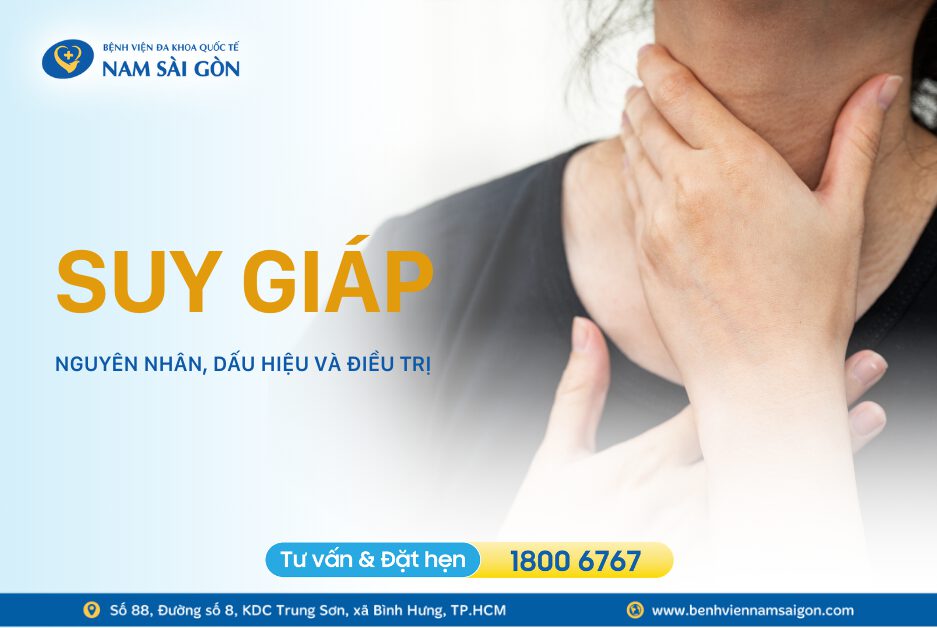 SUY GIÁP – NGUYÊN NHÂN, DẤU HIỆU, CHẨN ĐOÁN VÀ ĐIỀU TRỊ