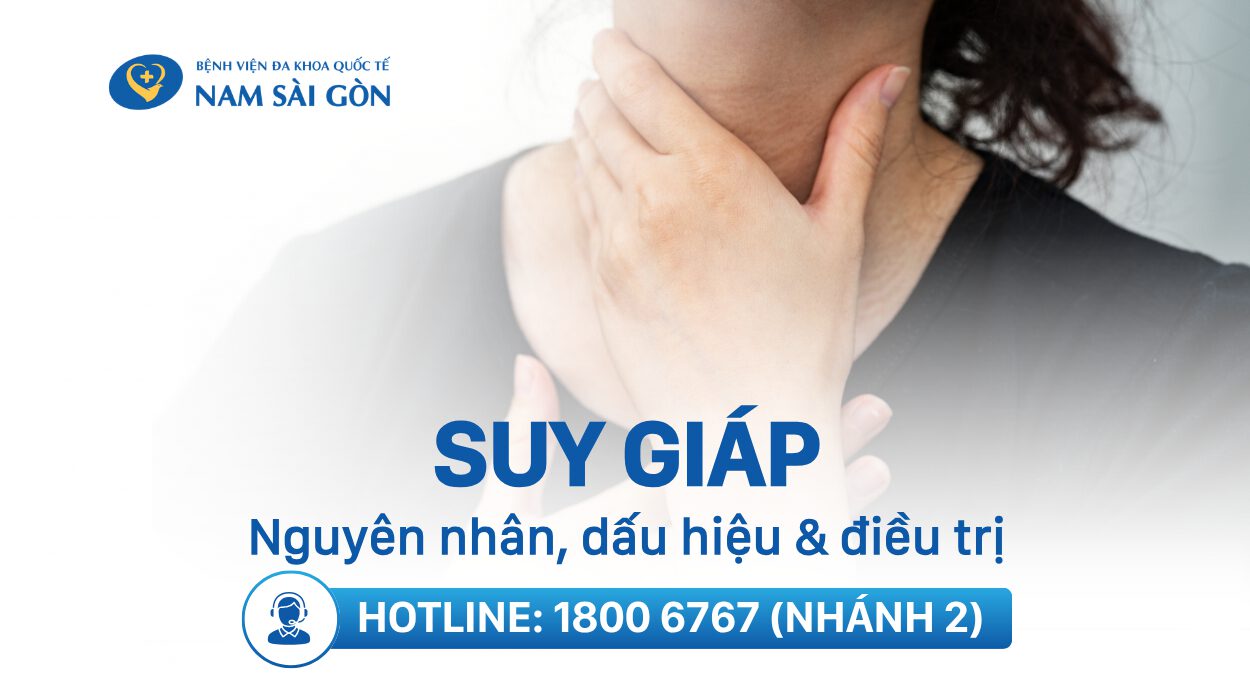 SUY GIÁP – NGUYÊN NHÂN, DẤU HIỆU, CHẨN ĐOÁN VÀ ĐIỀU TRỊ