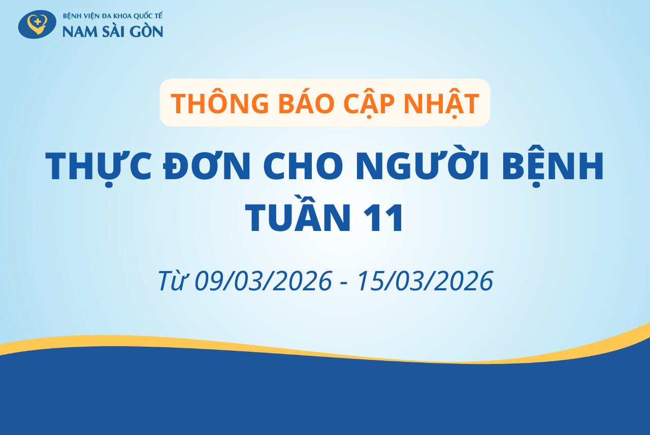 THỰC ĐƠN DÀNH CHO NGƯỜI BỆNH NỘI TRÚ TUẦN 11.2026 (02/03/2026 – 08/03/2026)