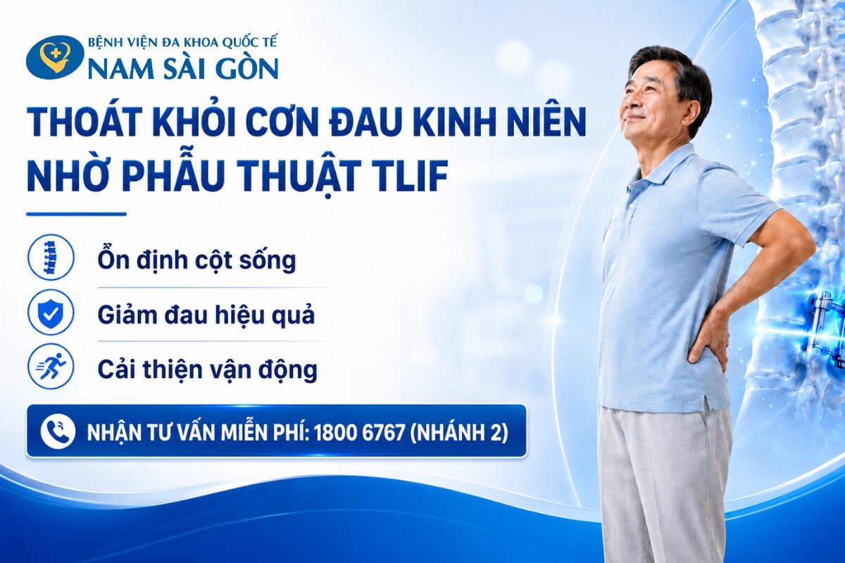 THOÁT KHỎI ĐAU LƯNG KINH NIÊN NHỜ PHẪU THUẬT TLIF