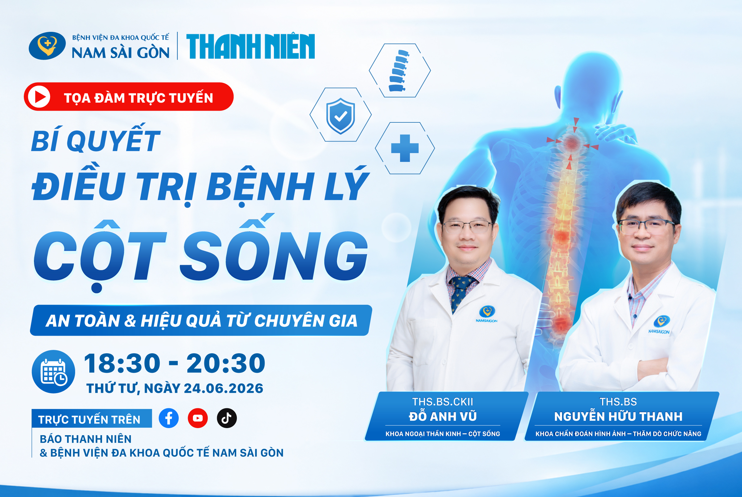 [TRỰC TUYẾN] BÍ QUYẾT ĐIỀU TRỊ BỆNH LÝ CỘT SỐNG AN TOÀN & HIỆU QUẢ TỪ CHUYÊN GIA