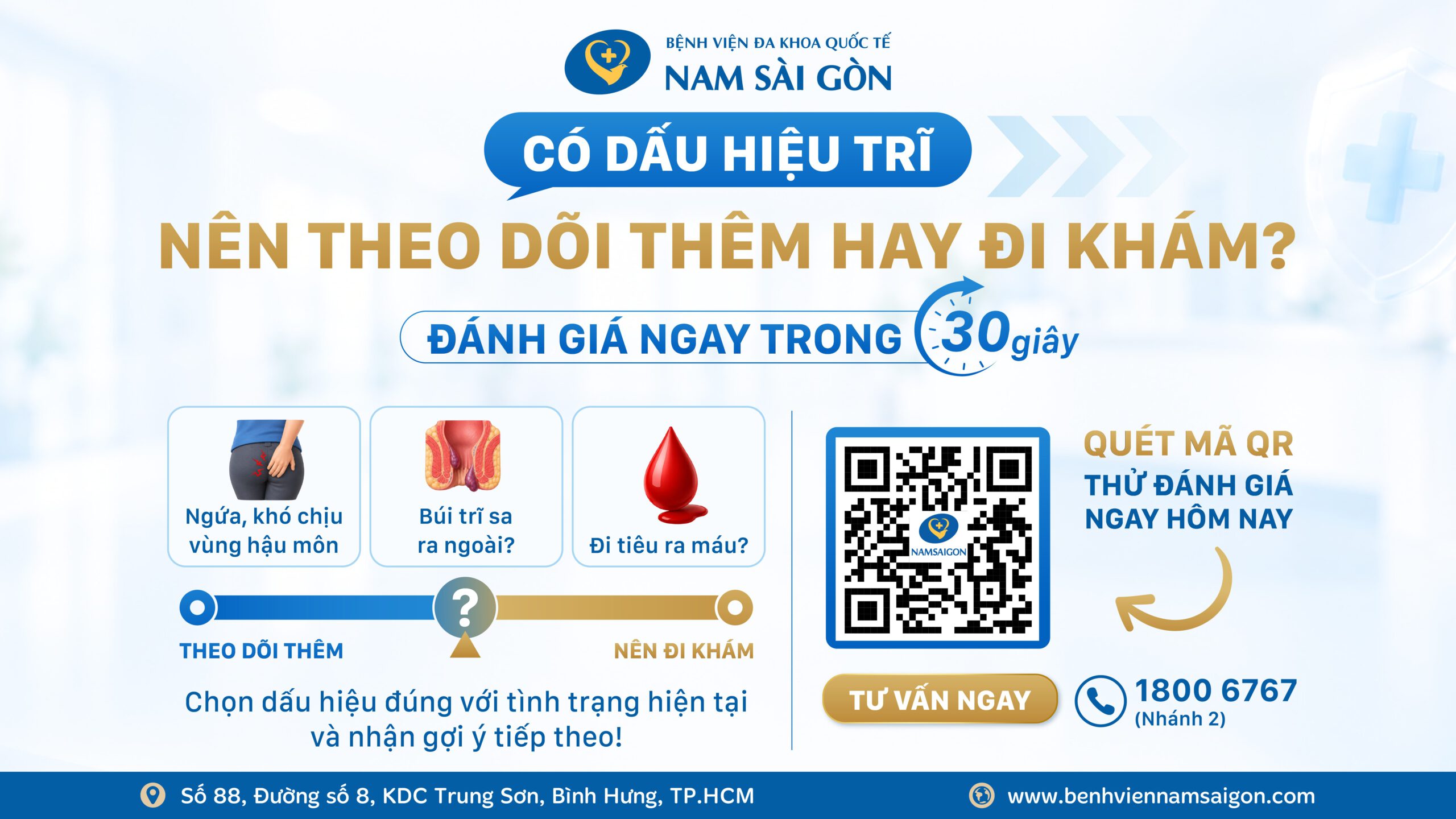30 GIÂY TỰ ĐÁNH GIÁ TÌNH TRẠNG TRĨ: NHẬN BIẾT KHI NÀO NÊN THEO DÕI VÀ CẦN ĐI KHÁM?
